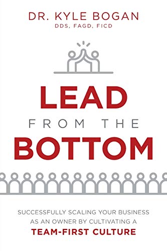 Lead From The Bottom Successfully Scaling Your Business As An Owner But Cultiva [Paperback]