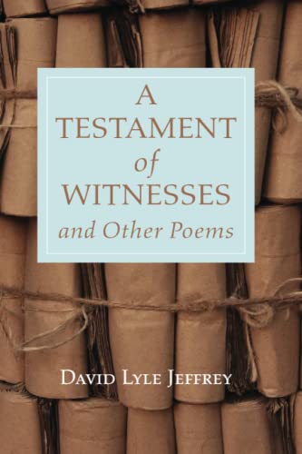 Testament Of Witnesses And Other Poems