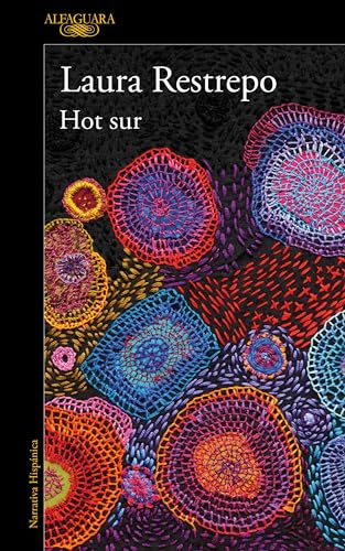 Hot Sur (Spanish Edition) [Paperback]