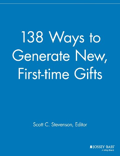 138 Ways to Generate New, First-time Gifts [Paperback]