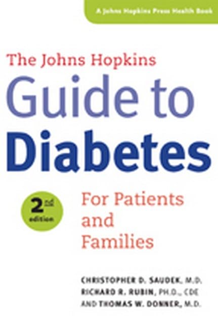 The John Hopkins Guide to Diabetes For Patients and Families [Paperback]