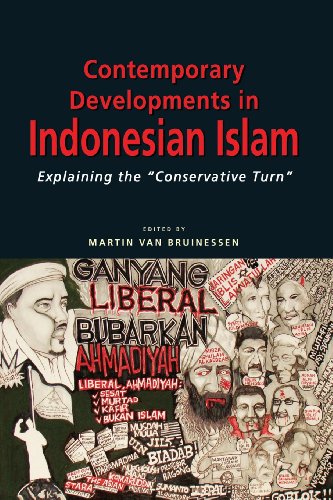 Contemporary Developments In Indonesian Islam Explaining The Conservative Turn [Paperback]