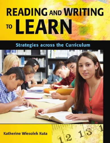 Reading And Writing To Learn Strategies Across The Curriculum [Paperback]