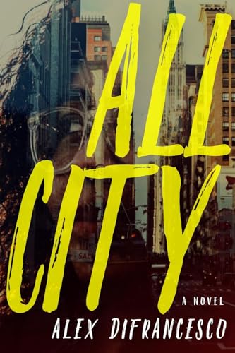 All City A Novel [Paperback]