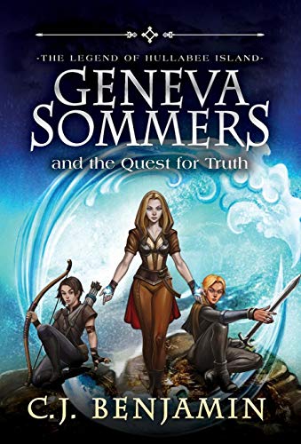 Geneva Sommers and the Quest for Truth [Hardcover]