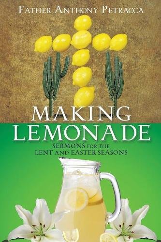 Making Lemonade [Paperback]