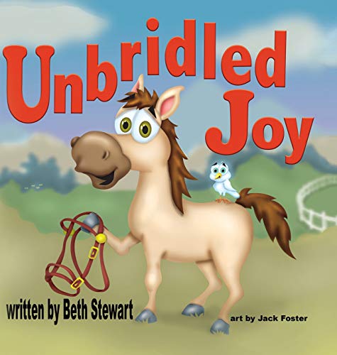 Unbridled Joy [Hardcover]