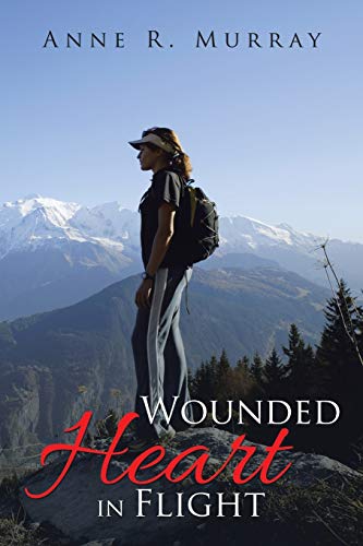 Wounded Heart In Flight [Paperback]