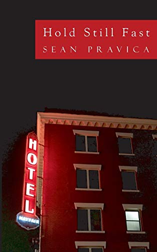 Hold Still Fast [Paperback]