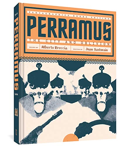 Perramus The City and Oblivion [Hardcover]