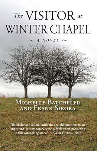 The Visitor At Winter Chapel [Paperback]