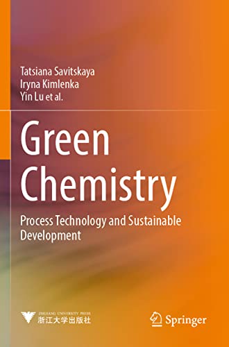 Green Chemistry Process Technology and Sustainable Development [Paperback]