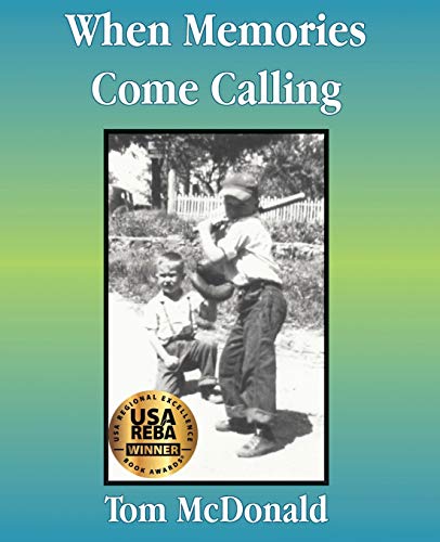 When Memories Come Calling [Paperback]