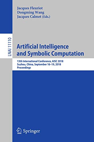 Artificial Intelligence and Symbolic Computation 13th International Conference, [Paperback]