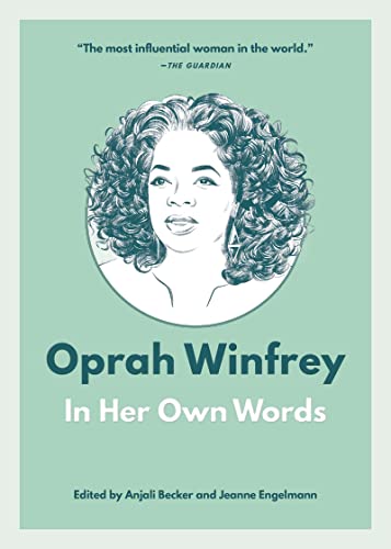 Oprah Winfrey In Her Own Words [Paperback]