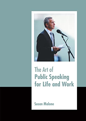 Art Of Public Speaking For Life And Work