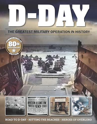 D-Day The Greatest Military Operation in History [Paperback]
