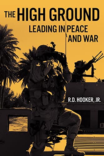 The High Ground Leading in Peace and War [Paperback]