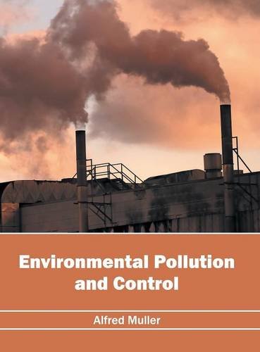 Environmental Pollution and Control [Hardcover]