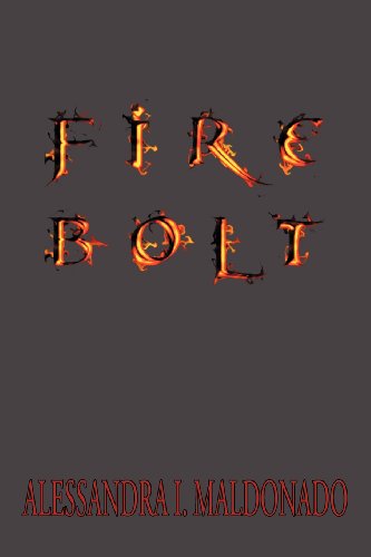 Fire Bolt [Paperback]