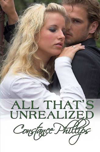 All That's Unrealized (sunnydale Days) (volume 3) [Paperback]