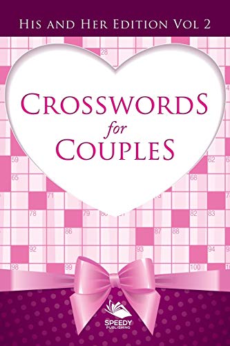 Crosswords for Couples  His and Her Edition Vol 2 [Paperback]