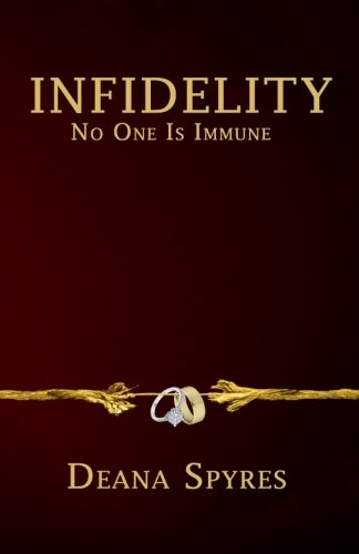 Infidelity No One Is Immune [Paperback]