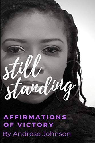 Still Standing  Affirmations of Victory [Paperback]