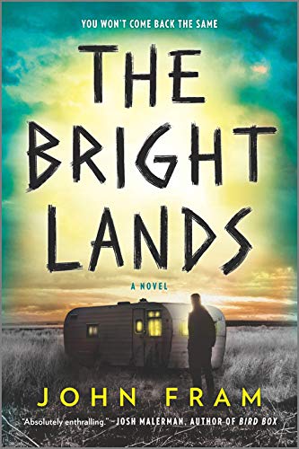 The Bright Lands A Novel [Paperback]
