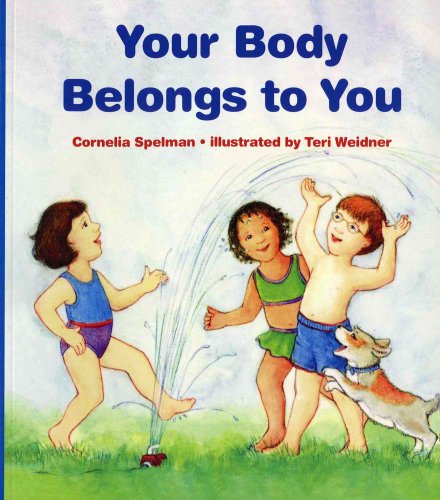 Your Body Belongs to You [Paperback]