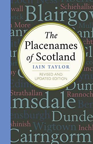 The Placenames of Scotland [Paperback]