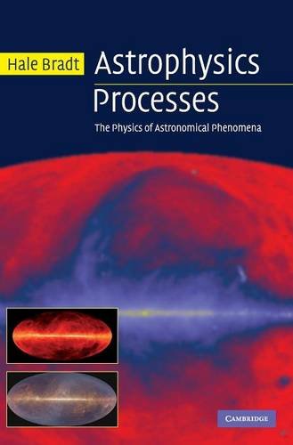 Astrophysics Processes The Physics of Astronomical Phenomena [Hardcover]