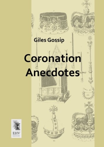Coronation Anecdotes [Paperback]