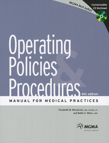 Operating Policies Procedures Manual For Medical Practices, 4th Ed. [Paperback]