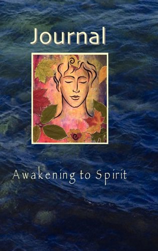 Journal - Awakening To Spirit [Hardcover]