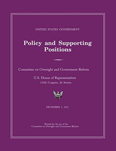 United States Government Policy And Supporting Positions 2012 (plum Book) [Paperback]