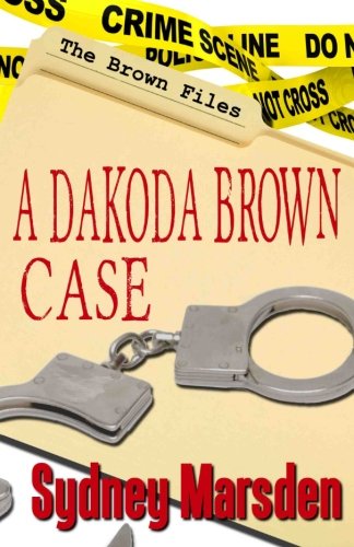The Brown Files A Dakoda Brown Story [Paperback]