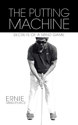 The Putting Machine [Paperback]