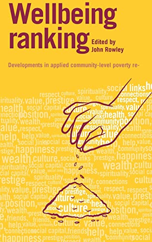 Wellbeing Ranking Developments in applied community-level poverty research [Hardcover]