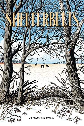 Shelterbelts [Paperback]