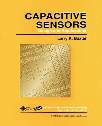 Capacitive Sensors Design and Applications [Paperback]
