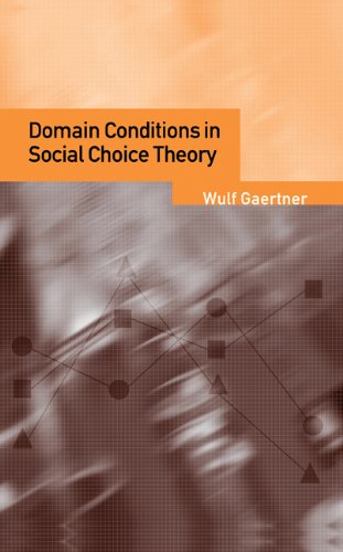 Domain Conditions in Social Choice Theory [Hardcover]