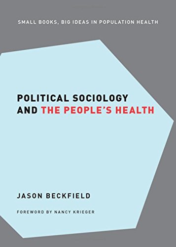 Political Sociology and the People's Health [Hardcover]