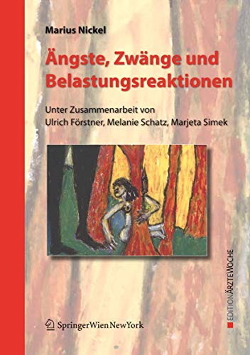 ngste, Zwnge und Belastungsreaktionen [Paperback]