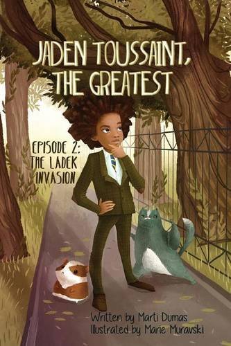 Jaden Toussaint, The Greatest Episode 2 The Ladek Invasion [Paperback]