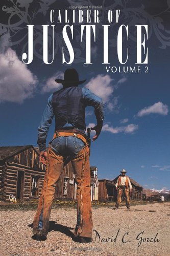 Caliber of Justice [Paperback]