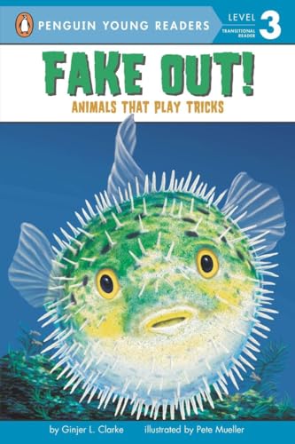 Fake Out Animals That Play Tricks [Paperback]