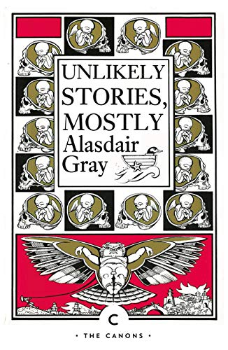 Unlikely Stories, Mostly [Paperback]