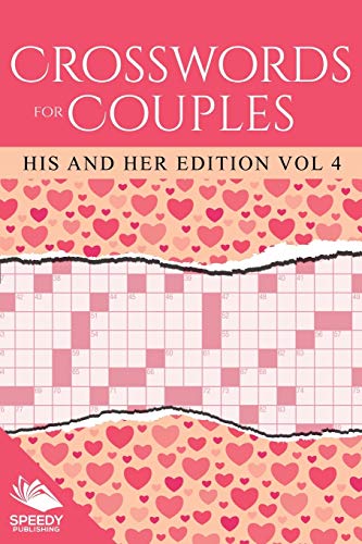 Crosswords for Couples  His and Her Edition Vol 4 [Paperback]