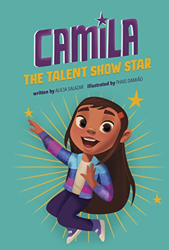 Camila the Talent Show Star [Paperback]